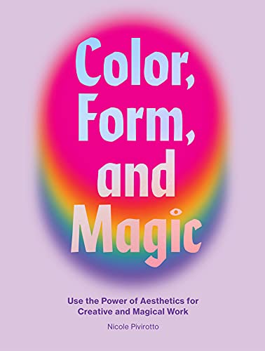 Color Form & Magic